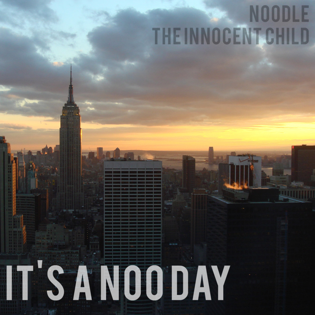 It's a Noo Day (alternate cover)